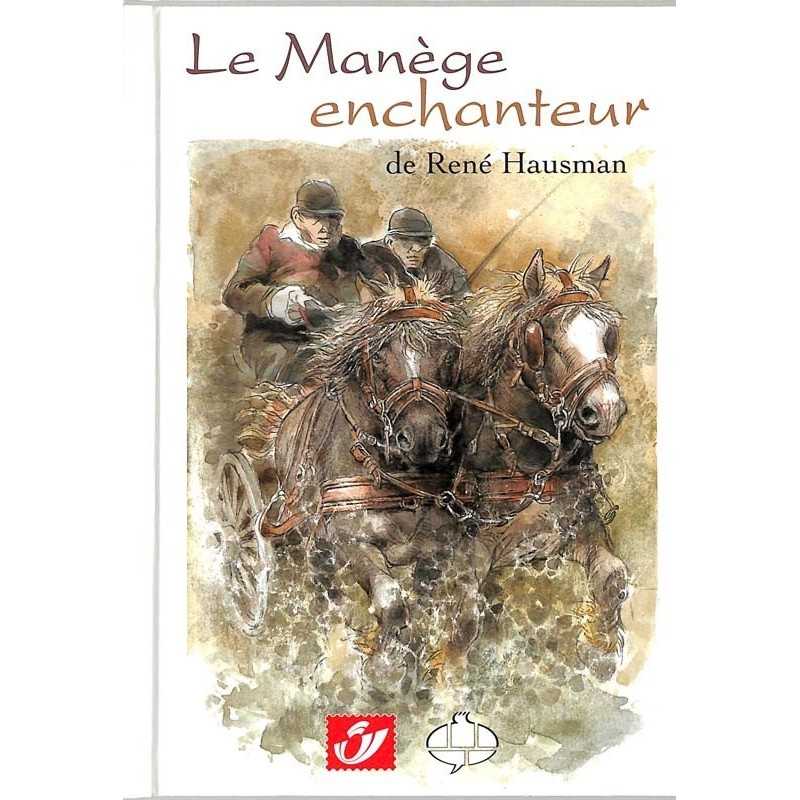 ABAO Bandes dessinées Hausman - Le Manège enchanteur TL. 1500 ex.