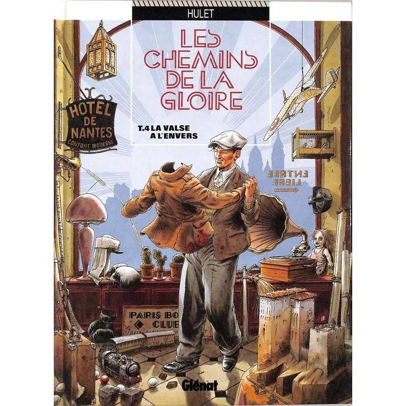 ABAO Bandes dessinées Les Chemins de la gloire 04 + Ex-libris num./200 et s.