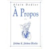 ABAO Bandes dessinées [Dodier (Alain)] A propos de Jérôme K. Jérôme Bloche.