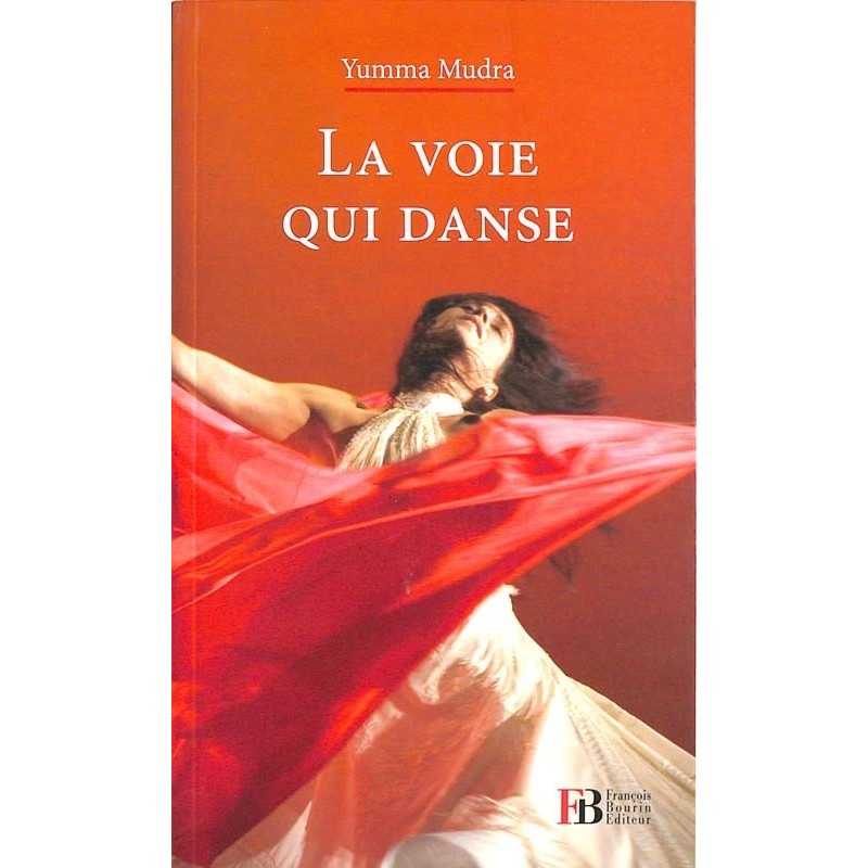 ABAO Romans Mudra (Yumma) - La Voie qui danse.