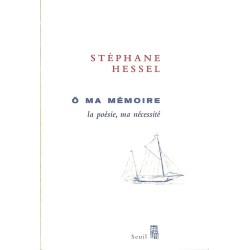 ABAO Romans Hessel (Stéphane) - Ô ma mémoire.