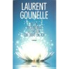 ABAO Romans Gounelle (Laurent) - Et tu trouveras le trésor qui dort en toi.