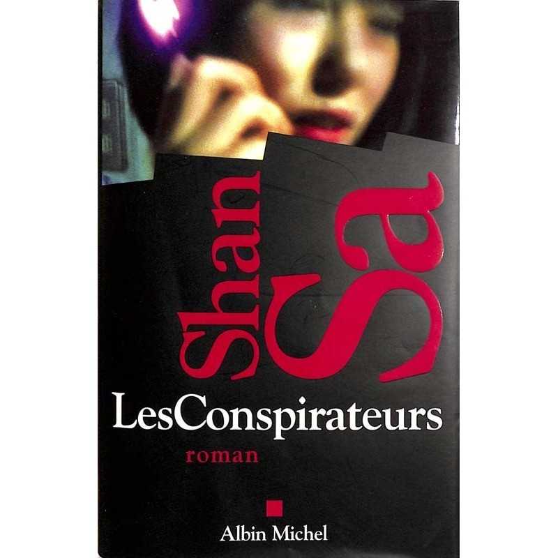 ABAO Romans Sa (Shan) - Les Conspirateurs. ABAO Romans Sa (Shan) - Les Conspirateurs.