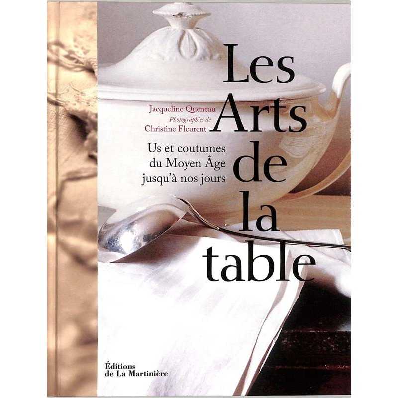 ABAO Arts de la table Queneau (Jacqueline) - Les Arts de la table. ABAO Arts de la table Queneau (Jacqueline) - Les Arts de la table.