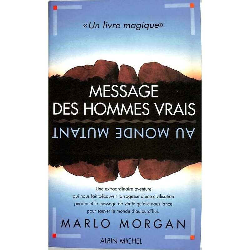 ABAO Romans Morgan (Marlo) - Message des hommes vrais au monde mutant.