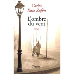 ABAO Romans Zafón (Carlos Ruiz) - L'Ombre du vent.