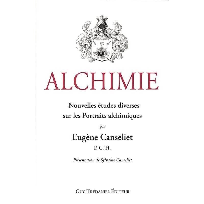 ABAO Franc-Maçonnerie Canseliet (Eugène) - Alchimie, Nouvelles études diverses sur les portraits alchimiques. ABAO Franc-Maçonnerie Canseliet (Eugène) - Alchimie, Nouvelles études diverses sur les portraits alchimiques.