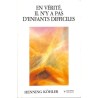 ABAO Essais Köhler (Henning) - En vérité, il n'y a pas d'enfants difficiles.