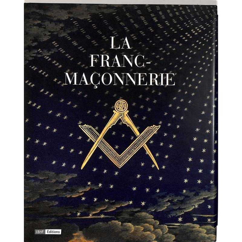 ABAO Franc-Maçonnerie Mollier (Pierre) - La Franc-Maçonnerie.