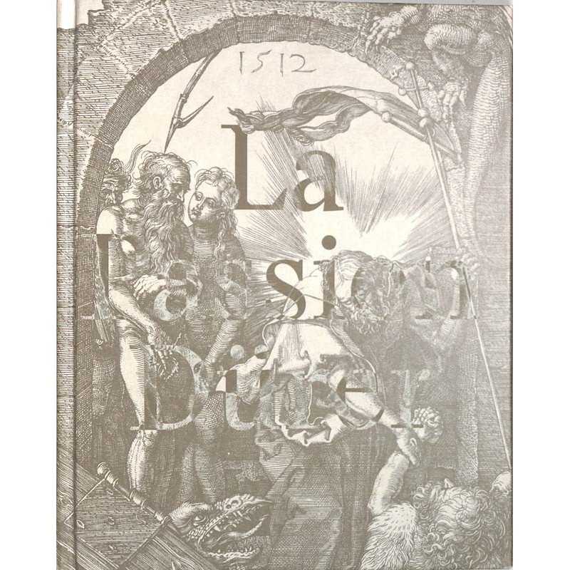 ABAO Peinture, gravure, dessin [Dürer (Albrecht)] Schmidlin (Laurence) - La Passion Dürer.