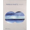 ABAO Peinture, gravure, dessin [Raetz (Markus)] Miessner (Marie-Cécile) & Cadot (Farideh) - Markus Raetz, estampes, sculptures.