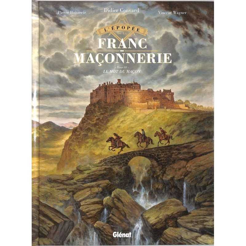 ABAO Bandes dessinées L'Épopée de la Franc-maçonnerie 03