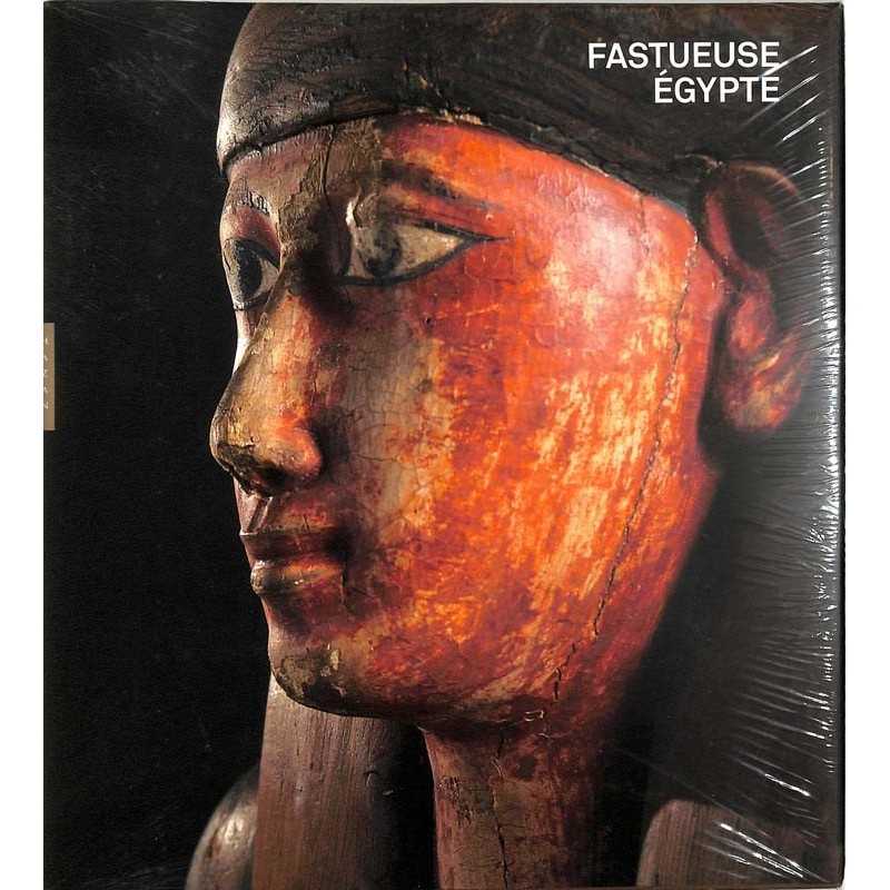 ABAO Egyptologie Cavalier (Odile) - Fastueuse Égypte.