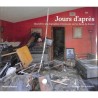 ABAO Arts [Photographie] Jours d'après. Quand les photographes reviennent sur les lieux du drame.