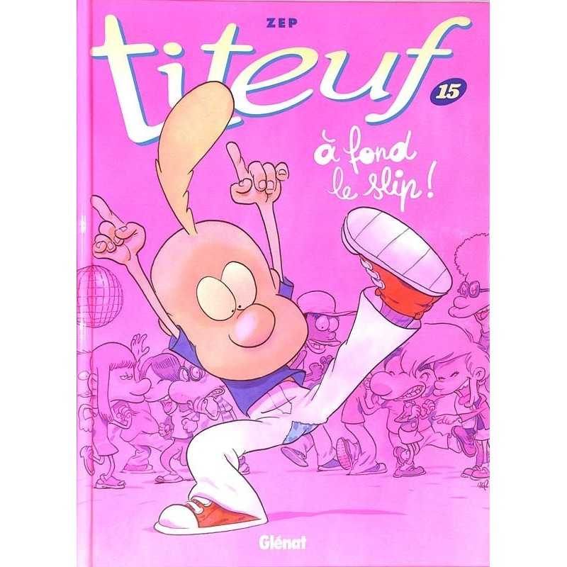 ABAO Bandes dessinées Titeuf 15