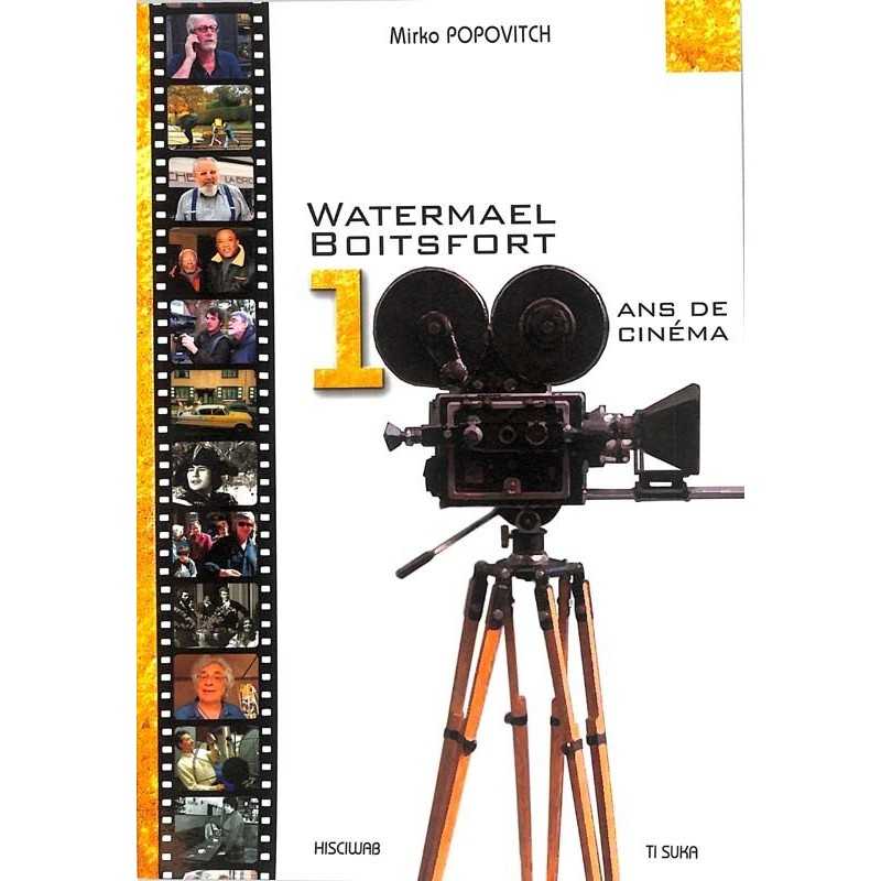 ABAO Belgique [Bruxelles - 1170] Popovitch (Mirko) - Watermael-Boitsfort, 100 ans de cinéma.