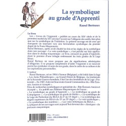 ABAO Franc-Maçonnerie Berteaux (Raoul) - La Symbolique au grade d'apprenti.