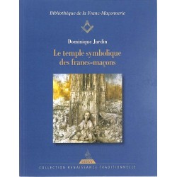 ABAO Franc-Maçonnerie Jardin (Dominique) - Le Temple symbolique des francs-maçons.