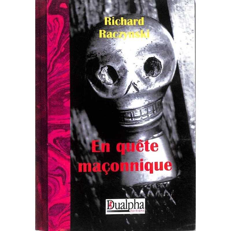 ABAO Franc-Maçonnerie Raczynski (Richard) - En quête maçonnique.