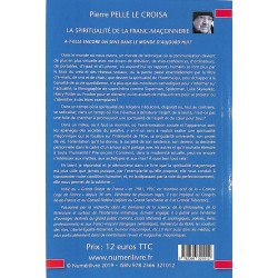 ABAO Franc-Maçonnerie Pelle Le Croisa (Pierre) - La spiritualité de la franc-maçonnerie a-t-elle encore un sens dans le monde...
