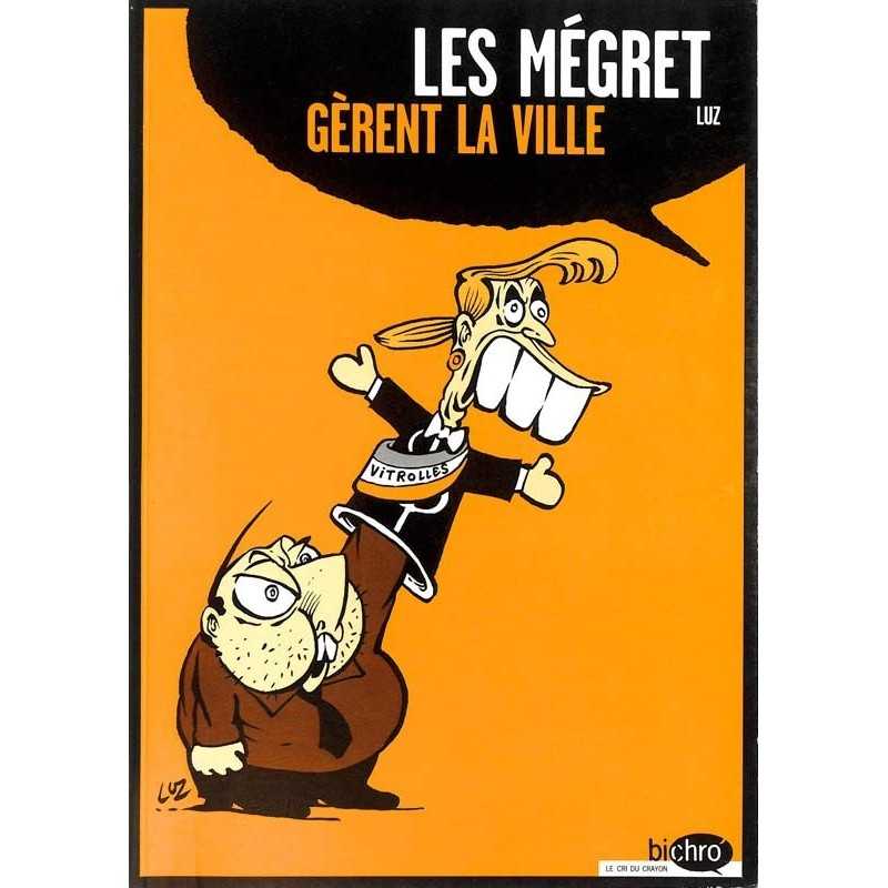 ABAO Bandes dessinées Les Mégret gèrent la ville