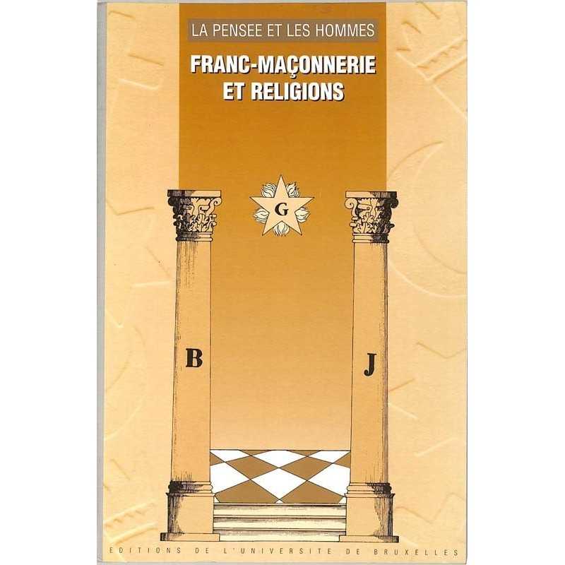 ABAO Franc-Maçonnerie Lemaire (Jacques) - Franc-maçonnerie et religions.