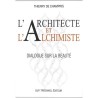 ABAO Franc-Maçonnerie Champris ( Thierry, de) - L'Architecte et l'Alchimiste.