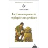 ABAO Franc-Maçonnerie Vajda (Pierre) - La Franc-maçonnerie expliquée aux profanes.