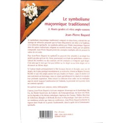 ABAO Franc-Maçonnerie Bayard (Jean-Pierre) - Le Symbolisme maçonnique traditionnel.