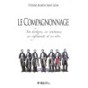 ABAO Franc-Maçonnerie Martin Saint-Leon (Etienne) - Le Compagnonnage.