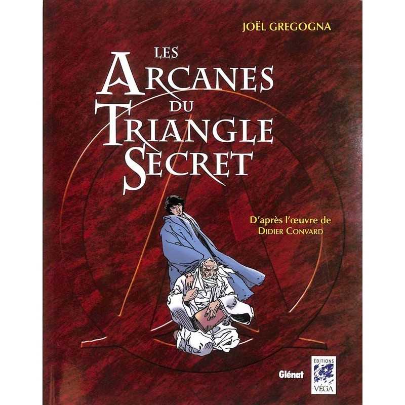 ABAO Franc-Maçonnerie Gregogna (Joël) - Les Arcanes du triangle secret.