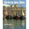 ABAO Géographie & Voyages [Grèce] Nawrath (Alfred) - Grèce les îles.