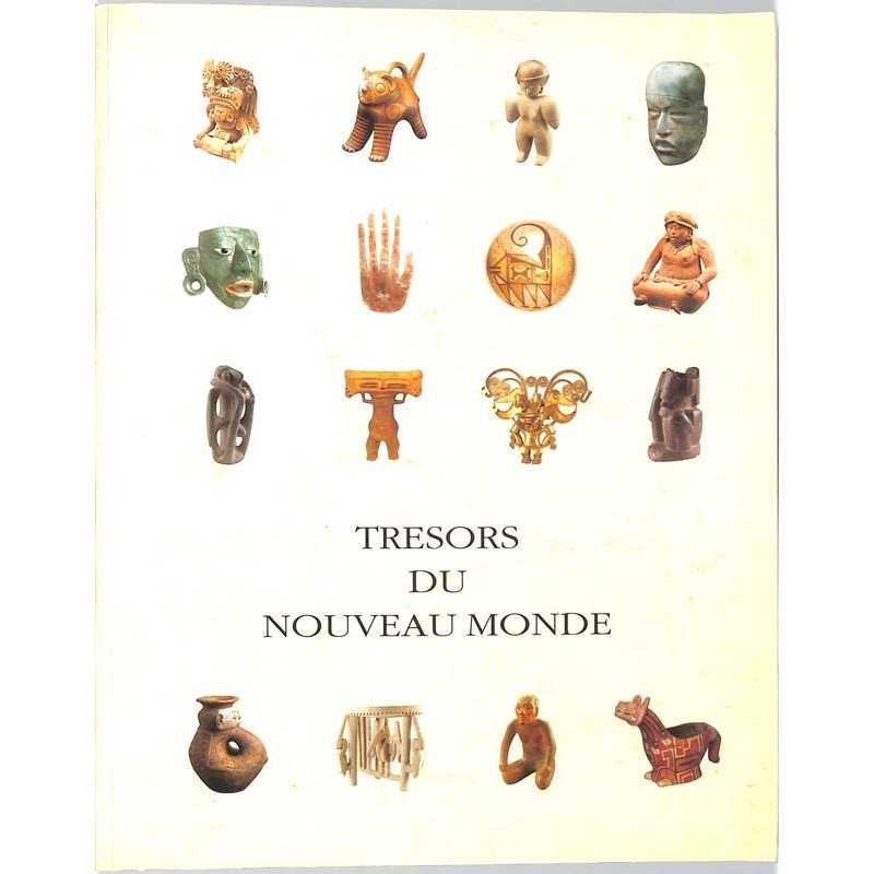 ABAO Arts [Art précolombien] Trésors du Nouveau Monde.