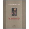 ABAO Arts [Beaux-Arts] Las Colecciones del Rey.