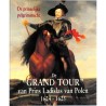 ABAO Histoire [17 s.] De "Grand Tour" van Prins Ladislas van Polen 1624 - 1625.