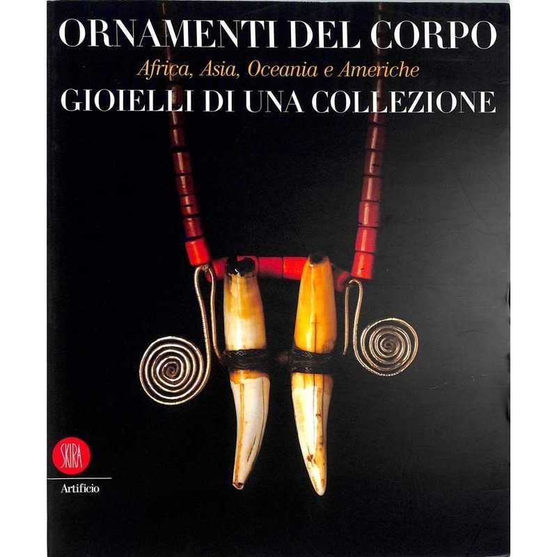ABAO Collections Borel (France) & Bigelow Taylor ( John) - Ornamenti del corpo. Gioielli di una collezione.