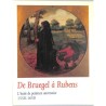 ABAO Arts [Beaux-Arts] De Bruegel à Rubens. 1550-1650.