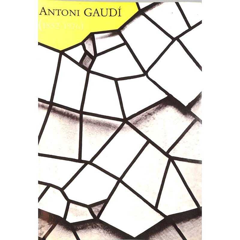 ABAO Arts [Beaux-Arts] Antoni Gaudi. 1852-1926