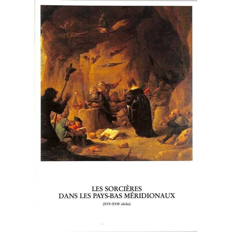 ABAO Histoire [16-17 s.] Les Sorcières dans les Pays-Bas méridionaux (XVIe -XVIIe s.)