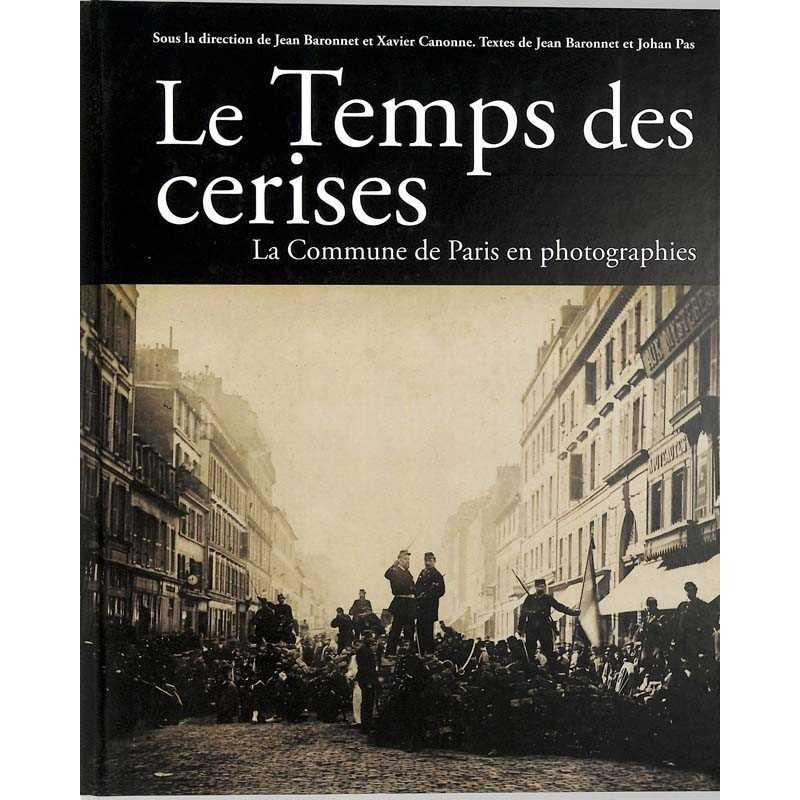 ABAO Histoire [Commune] Baronnet (J) & Canponne (X) - Le Temps des cerises.