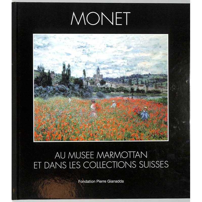 ABAO Arts [Beaux-Arts] Monet au Musée Marmottan et dans les collections Suisses.