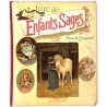 ABAO Enfantina Bosguérard (Marie de) - Le Livre des enfants sages.