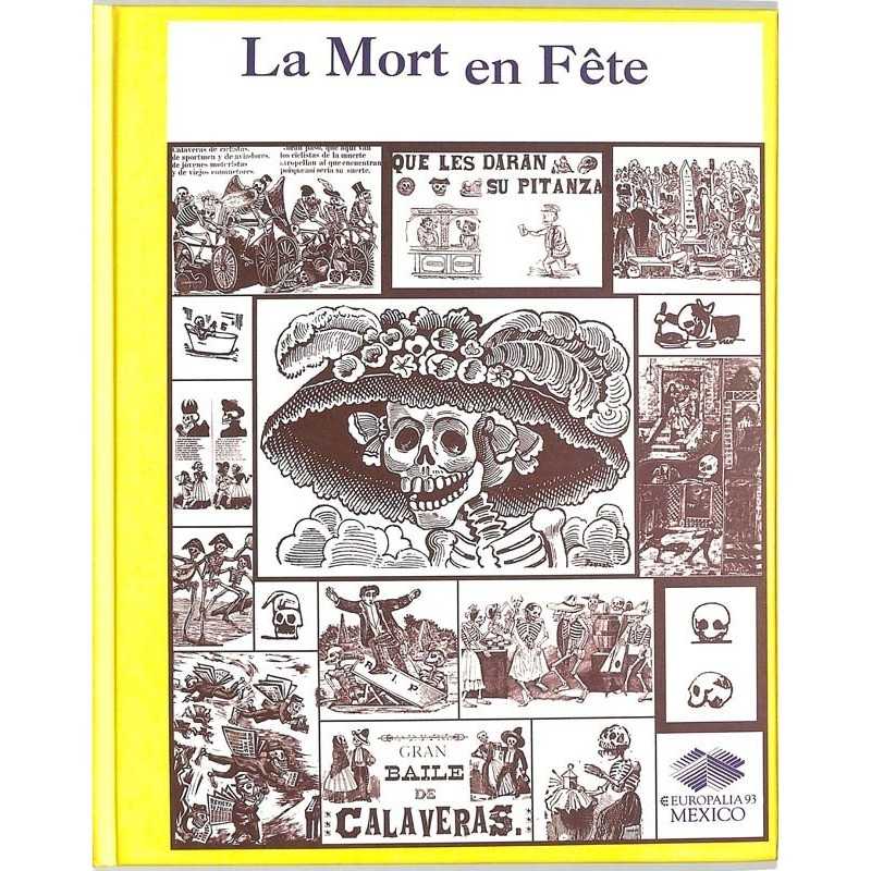 ABAO Histoire [Mexique] la Mort en fête.