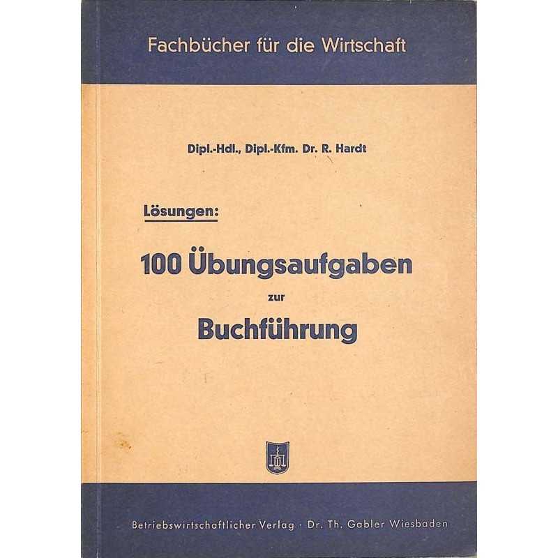 ABAO Essais Hardt (R.) - 100 übungsaufgaben zur buchführung.