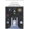 ABAO Franc-Maçonnerie Marro (Gérard) - La Symbolique maçonnique dévoilée.