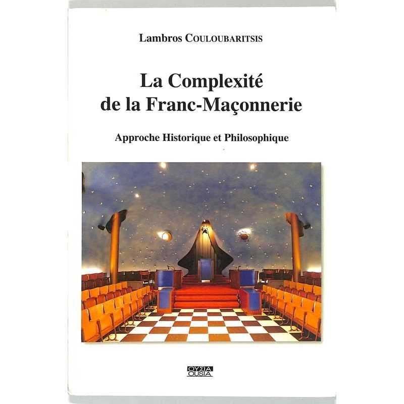 ABAO Franc-Maçonnerie Couloubaritsis ( Lambros) - La Complexité de la Franc-maçonnerie.