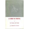 ABAO Essais Troyes (Chrétien de) - Le roman de Perceval ou le Conte du Graal.