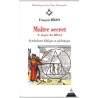 ABAO Franc-Maçonnerie Bégon (F.) - Maître secret.