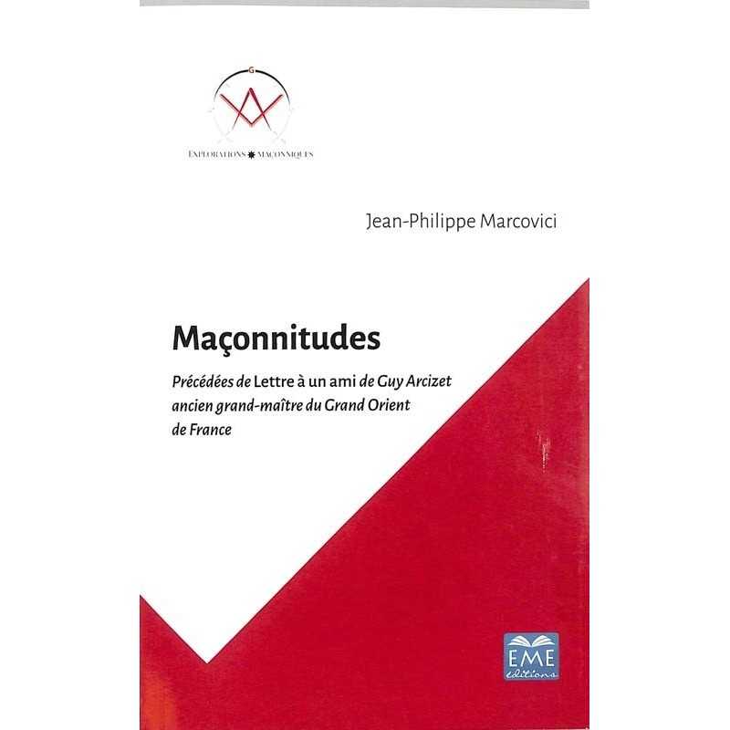 ABAO Franc-Maçonnerie Marcivici (J-Ph.) - Maçonnitudes.