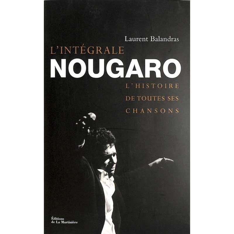 ABAO Arts [Musique] Balandras (L.) -L'Intégrale Nougaro.
